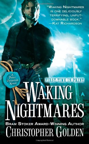 Waking Nightmares (Peter Octavian)