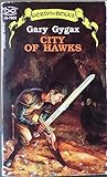 City of Hawks (Gord the Rogue, No. 2)