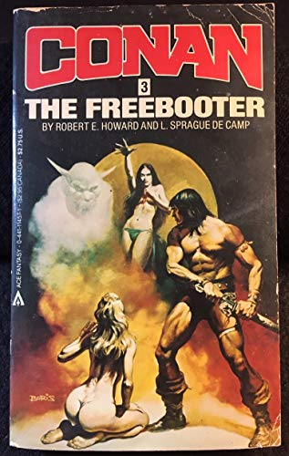 Conan the Freebooter (Conan Series, Book #3)