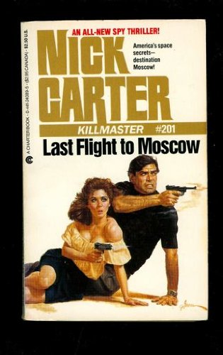 Last Flight to Moscow (Killmaster)