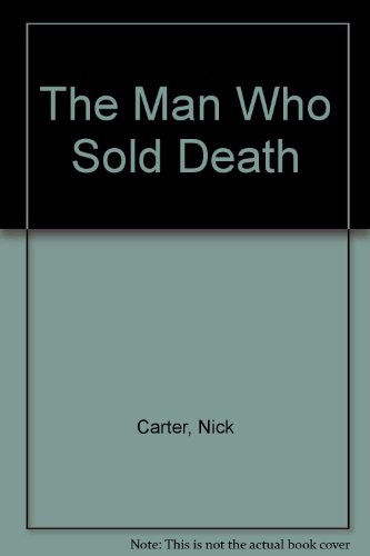 The Man Who Sold Death