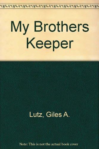 My Brothers Keeper