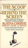 The Scoop & Behind the Screen