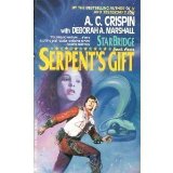 Serpent's Gift (Starbridge, Book 4)