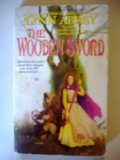 The Wooden Sword (Walensor, No. 1)