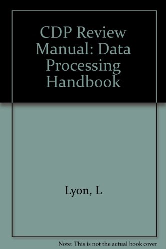 CDP review manual: Covering the ICCP CDP, CSP, and CCP examinations