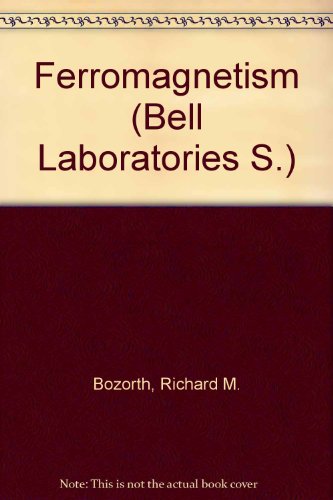Ferromagnetism (Bell Laboratories S)