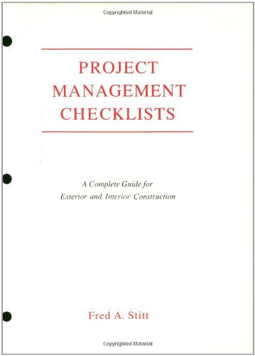 Project Management Checklist: A Complete Guide For Exterior and Interior Construction