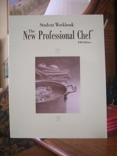 The New Professional Chef Student Workbook