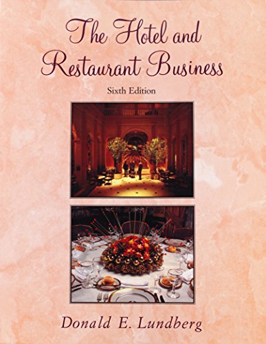 The Hotel and Restaurant Business (Hospitality, Travel & Tourism)