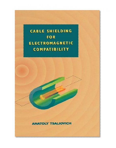 Cable Shielding for Electromagnetic Compatibility (Electrical Engineering)