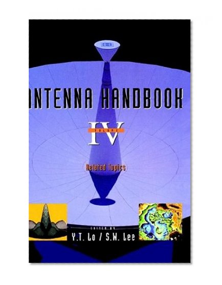 004: Antenna Handbook: Special Topics
