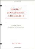 Project Management Checklist: A Complete Guide For Exterior and Interior Construction