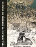 Visual Thinking for Architects and Designers: Visualizing Context in Design (Architecture)