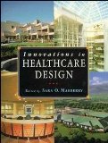 Innovations in Healthcare Design (Architecture)