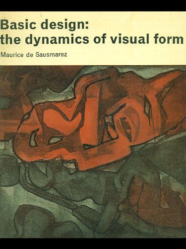 Basic design, the dynamics of visual form (A Studio Vista Art paperback)