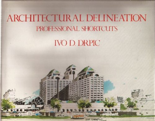 Architectural Delineation: Professional Shortcuts