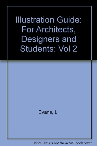 Illustration Guide for Architects, Designers, and Students (Illustration Guide for Architects, Designers & Students)