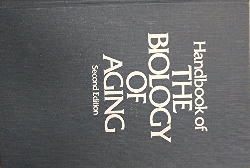 Handbook of the Biology of Aging (Handbooks of Aging, Vol 1)