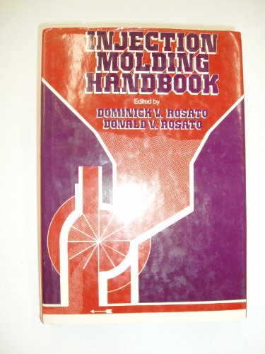 Injection Molding Handbook (Chemical Engineering)