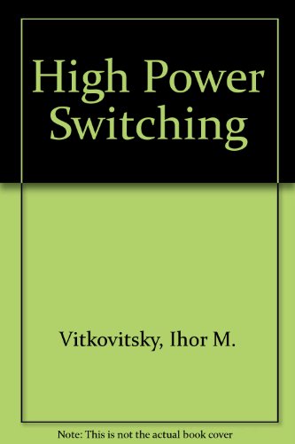 High Power Switching