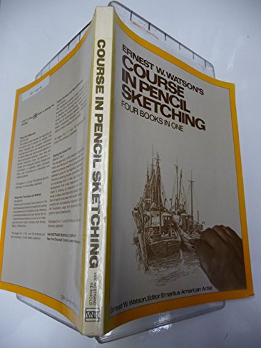 Course in Pencil Sketching: Bks. 1-4 in 1v