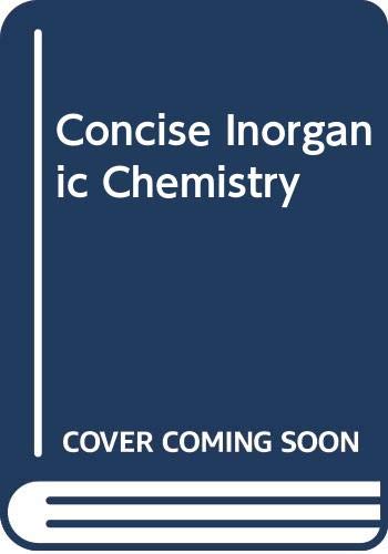 Concise Inorganic Chemistry