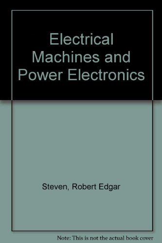 Electrical Machines and Power Electronics