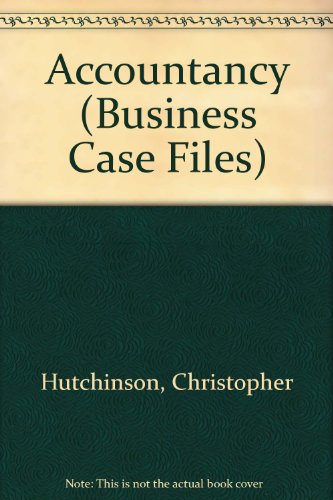 Business in Accountancy (Business Case Files)