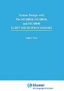 Systems Design with the Mc68020, Mc68030, Mc68040 32-bit Microprocessors (Electrical Engineering)