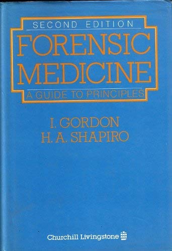 Forensic medicine: A guide to principles