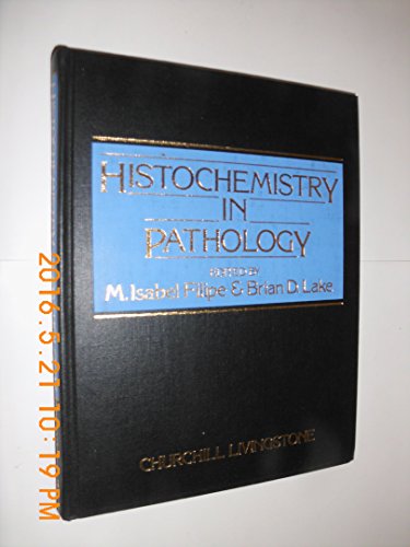 Histochemistry in pathology