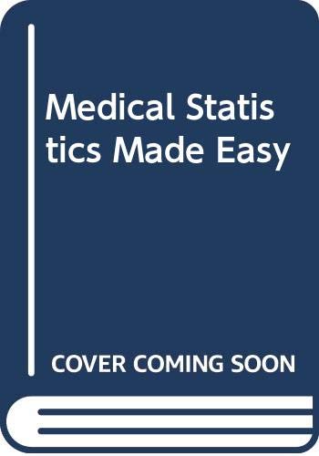 Medical Statistics Made Easy