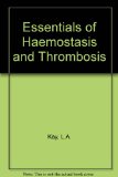 Essentials of Haemostasis and Thrombosis