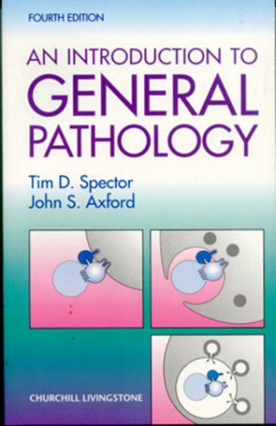 Introduction to General Pathology, 4e