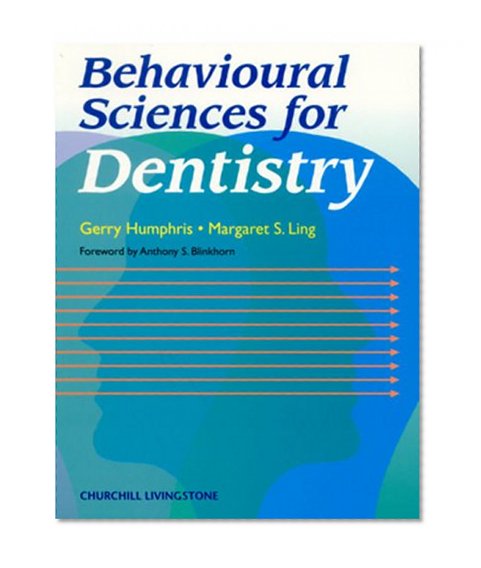 Book Cover Behavioural Sciences for Dentistry, 1e (Dental S)