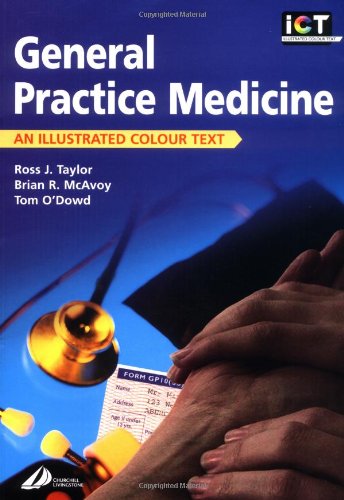 General Practice: An Illustrated Colour Text, 1e