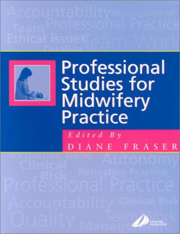 Professional Studies for Midwifery Practice, 1e