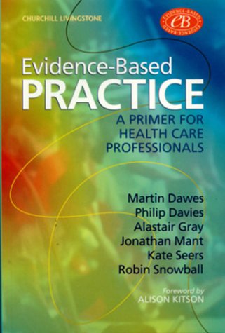 Evidence-Based Practice: A Primer for Health Care Professionals, 1e
