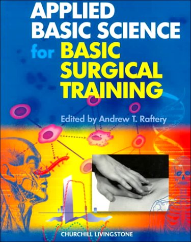 Applied Basic Science for Basic Surgical Training (MRCS Study Guides)