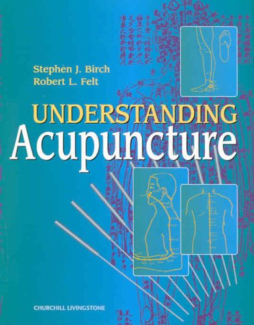 Understanding Acupuncture, 1e