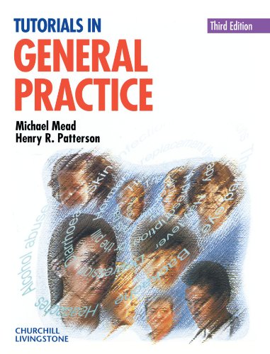 Tutorials in General Practice, 3e
