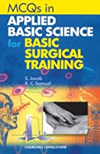 MCQ's for Applied Basic Science for Basic Surgical Training, 1e (MRCS Study Guides)
