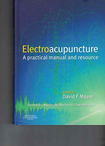 Electroacupuncture: A Practical Manual and Resource