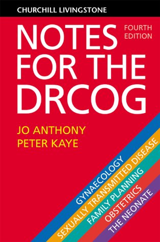 Notes for the DRCOG, 4e (DRCOG Study Guides)