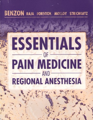 Essentials of Pain Medicine and Regional Anesthesia, 1e