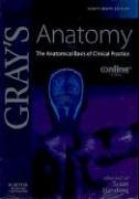 Gray's Anatomy Online: The Anatomical Basis of Clinical Practice: PIN Code and User Guide to Continually Updated Online Reference