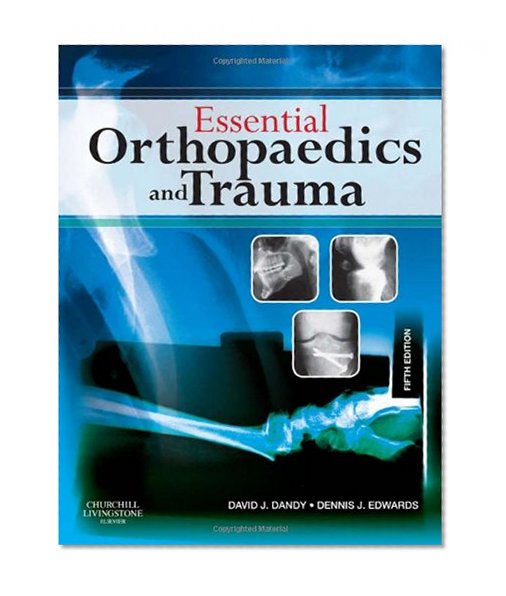 Essential Orthopaedics and Trauma: With STUDENT CONSULT Online Access, 5e