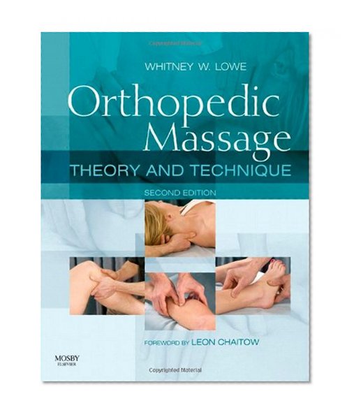 Book Cover Orthopedic  Massage: Theory and Technique, 2e