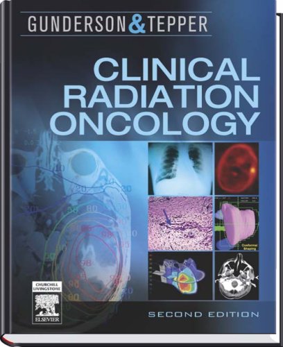 Clinical Radiation Oncology, 2e (Gunderson, Clinical Radiation Oncology)